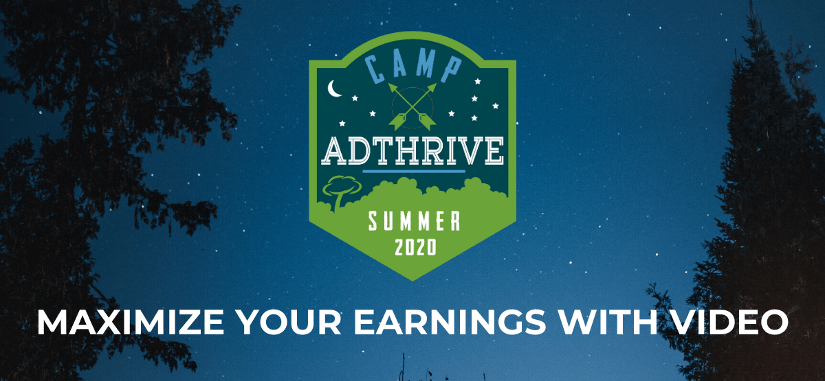 Camp badge with the theme of Maximize your earnings with video